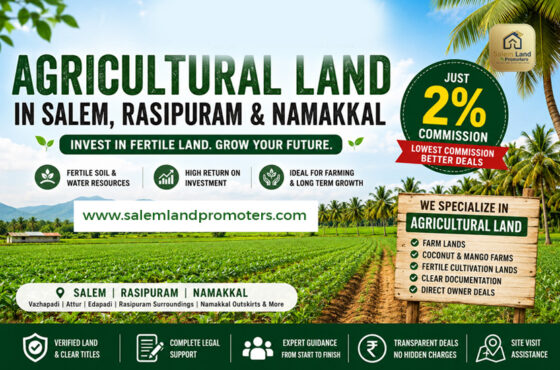 Trusted Agricultural Land Deals in Salem, Rasipuram & Namakkal